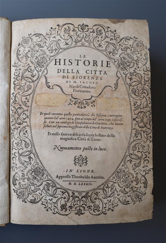 Nardi, Jacopo - Le Historie della Citta di Fiorenza, quarto, vellum, pencil note states lacks *2 and *3, and Nn-Xx4,